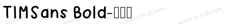 TIMSans Bold字体转换